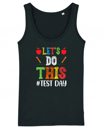 Let's do This Test Day color Black
