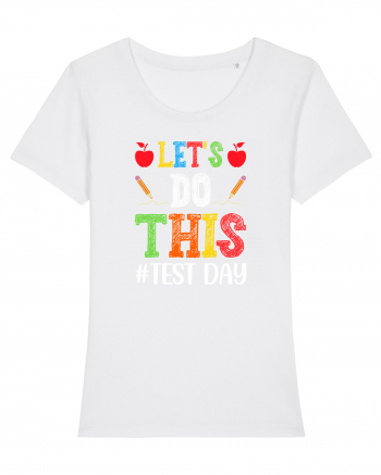 Let's do This Test Day color White