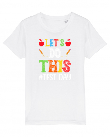 Let's do This Test Day color White