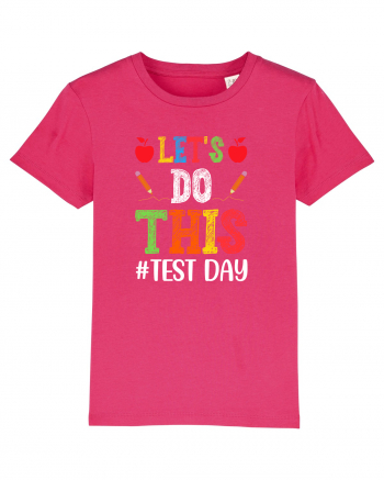 Let's do This Test Day color Raspberry