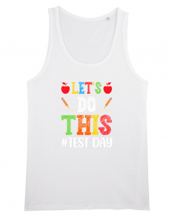 Let's do This Test Day color White