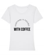 Everything is possible with coffee Tricou mânecă scurtă guler larg fitted Damă Expresser