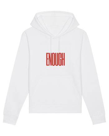 ENOUGH White