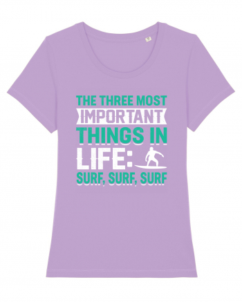  The three most important things in life: surf,surf, surf Lavender Dawn