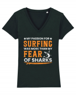 My passion for surfing was more than my fear of sharks Tricou mânecă scurtă guler V Damă Evoker