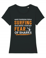 My passion for surfing was more than my fear of sharks Tricou mânecă scurtă guler larg fitted Damă Expresser