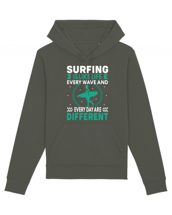 Surfing is like life every wave and every day are different Khaki