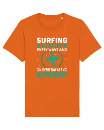 Surfing is like life every wave and every day are different Bright Orange