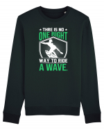 There is no one right way to ride a wave Bluză mânecă lungă Unisex Rise