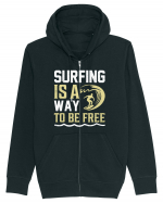 Surfing is a way to be free Hanorac cu fermoar Unisex Connector