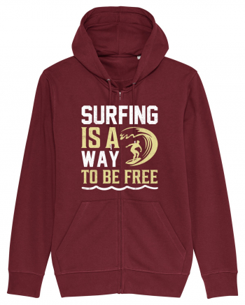 Surfing is a way to be free Burgundy