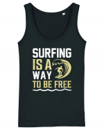 Surfing is a way to be free Maiou Damă Dreamer