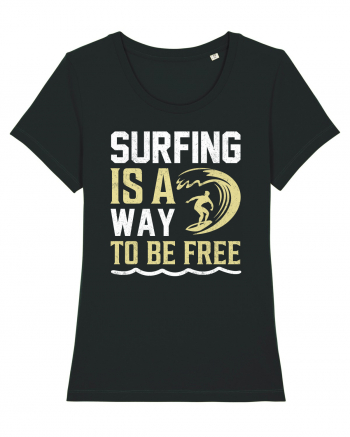 Surfing is a way to be free Black