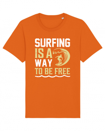 Surfing is a way to be free Bright Orange