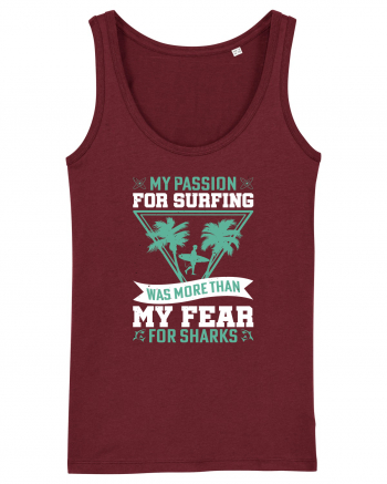 My passion for surfing was more than my fear for sharks Burgundy