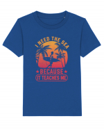 I need the sea because it teaches me Tricou mânecă scurtă  Copii Mini Creator