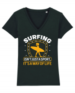 Surfing isn't just a sport, it's a way of life Tricou mânecă scurtă guler V Damă Evoker