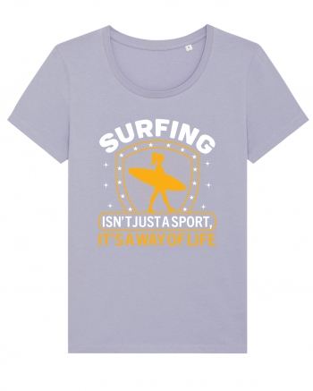 Surfing isn't just a sport, it's a way of life Lavender