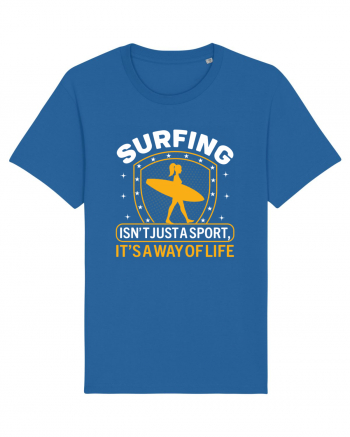 Surfing isn't just a sport, it's a way of life Royal Blue