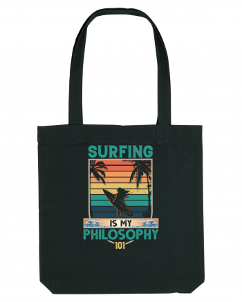 Surfing is my philosophy 101 Black