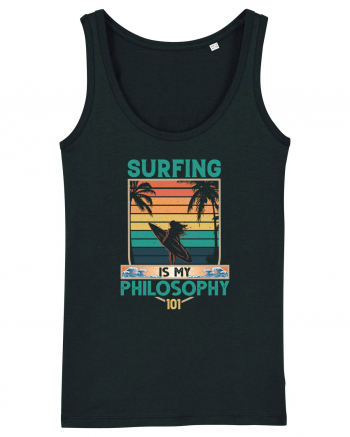 Surfing is my philosophy 101 Black