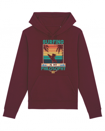 Surfing is my philosophy 101 Burgundy