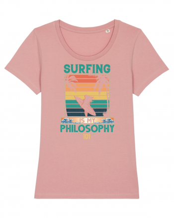 Surfing is my philosophy 101 Canyon Pink