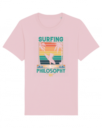 Surfing is my philosophy 101 Cotton Pink