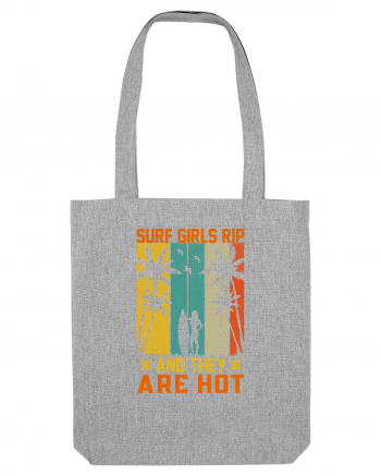 Surf girls rip and they are hot Heather Grey