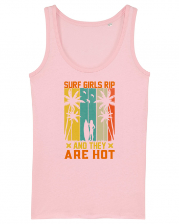 Surf girls rip and they are hot Cotton Pink