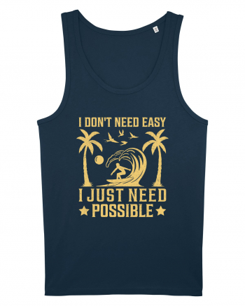 I don't need easy, I just need possible Navy