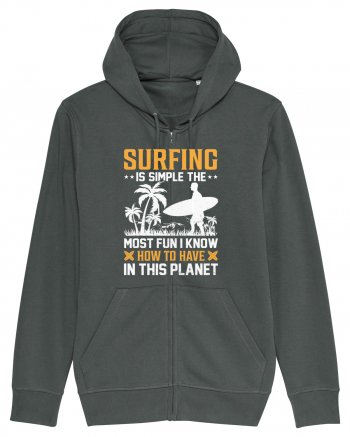 Surfing is simple the most fun I know how to have in this planet Anthracite