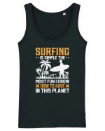 Surfing is simple the most fun I know how to have in this planet Maiou Damă Dreamer