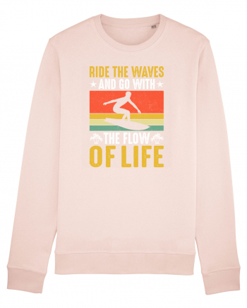 Ride the waves and go with the flow of life Candy Pink