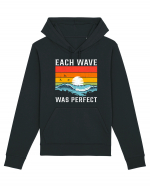 Each wave was perfect Hanorac Unisex Drummer