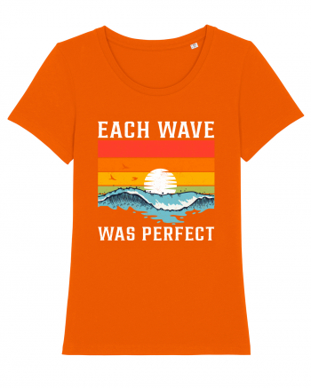 Each wave was perfect Bright Orange