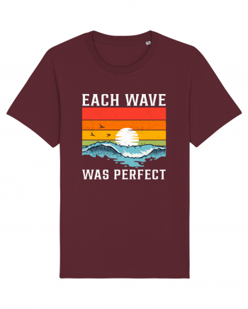 Each wave was perfect Burgundy