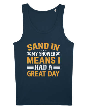 Sand in my shower means I had a great day Navy