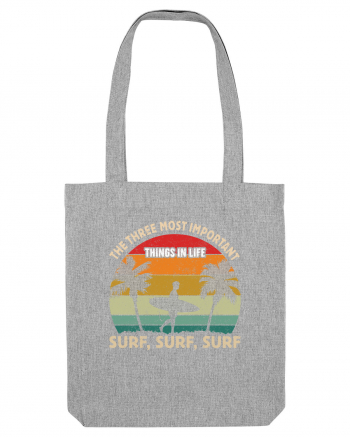 The three most important things in life surf, surf, surf. Heather Grey