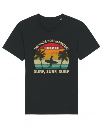 The three most important things in life surf, surf, surf. Black