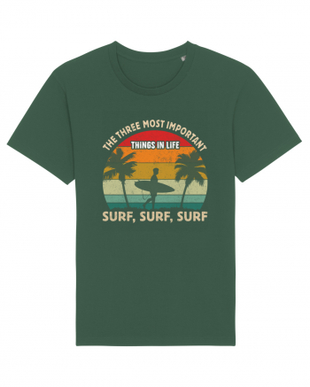 The three most important things in life surf, surf, surf. Bottle Green