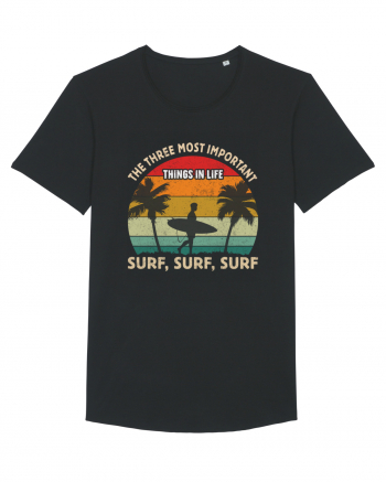 The three most important things in life surf, surf, surf. Black