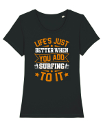 Lifes just better when you add surfing to it Tricou mânecă scurtă guler larg fitted Damă Expresser