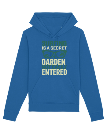 Surfing is a secret garden, not easily entered. Royal Blue