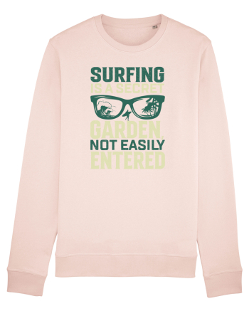 Surfing is a secret garden, not easily entered. Candy Pink