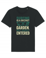 Surfing is a secret garden, not easily entered. Tricou mânecă scurtă Unisex Rocker
