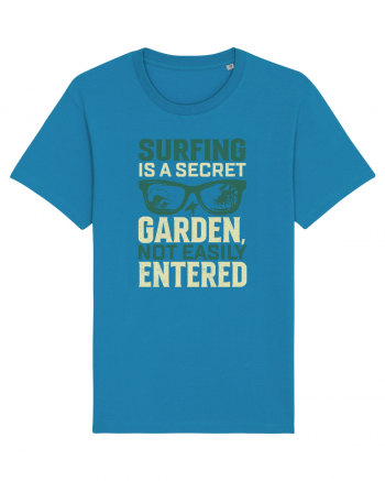 Surfing is a secret garden, not easily entered. Azur