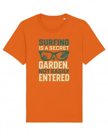 Surfing is a secret garden, not easily entered. Bright Orange