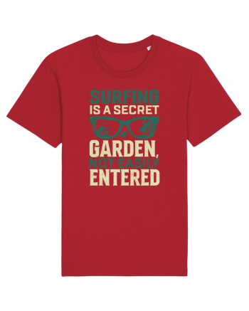 Surfing is a secret garden, not easily entered. Red