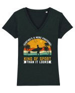 Surfing's a more profound kind of sport than it looks Tricou mânecă scurtă guler V Damă Evoker